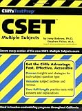 CSET: Multiple Subjects (Cliffs Test Prep)