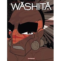Washita, Tome 1 :