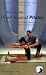 Discovering Pure Classical Pilates: Theory and Practice as Joseph Pilates Intended - The Traditional Method vs. The Lies for Sale