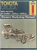 Toyota Celica owners workshop manual ...