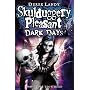 Dark Days (Skulduggery Pleasant - book 4)