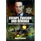 Escape, Evasion and Revengeby Marc H. Stevens