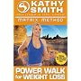 Kathy Smith: Matrix Method - Power Walk for Weight Loss