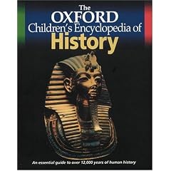 The Oxford Children's Encyclopedia of History (Encyclopedia)