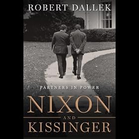 Nixon and Kissinger (Unabridged)