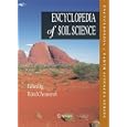 Encyclopedia of Soil Science (Encyclopedia of Earth Sciences Series) (Encyclopedia of Earth Sciences Series) by  Ward Chesworth