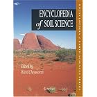 Click here to buy Encyclopedia of Soil Science (Encyclopedia of Earth Sciences Series) (Encyclopedia of Earth Sciences Series) by  Ward Chesworth.