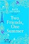 Two Friends, One Summer