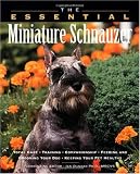 The Essential Miniature Schnauzer (Essential (Howell))