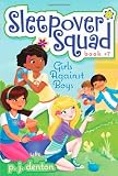 Girls Against Boys (Sleepover Squad)
