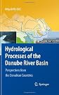 Hydrological processes of the Danube River Basin : perspectives from 10 Danubian countries
