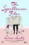 The Spellman Files