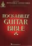 Rockabilly Guitar Bible: 31 Great Rockabilly Songs