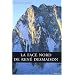 La face Nord de Ren� Desmaison