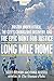 Long Mile Home: Boston Under Attack, the City's Courageous Recovery, and the Epic Hunt for Justice