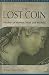 The Lost Coin: Parables of Women, Work and Wisdom (Biblical Seminar 86)