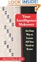 Your Intelligence Makeover: An Easy Way to Learn All You Need to Know