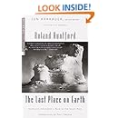 The Last Place on Earth (Modern Library Exploration)