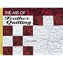 The Art Of Feather Quilting (Golden Threads)