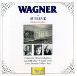 Wagner - The Supreme Operatic Recordings