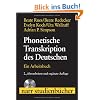 Phonetische Transkription des Deutschen: Ein Arbeitsbuch