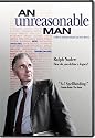 An Unreasonable Man