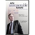 An Unreasonable Man