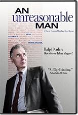An Unreasonable Man