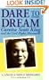Dare to Dream: Coretta Scott King and the Civil Rights Movement (Rainbow Biography)