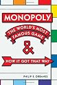 Monopoly: The World's Most Famous Game--And How It Got That Way