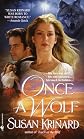 Once a Wolf (Historical Werewolf Series, Book 2) [Mass Market Paperback]