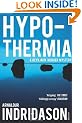 Hypothermia (Reykjavik Murder Mysteries 6)