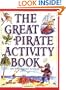 The Great Pirate Activity Book