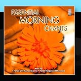 Essential Morning Chants