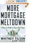 More Mortgage Meltdown: 6 Ways to Profit in These Bad Times