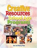 Creative Resources for School-Age Programs