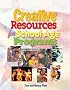Creative Resources for School-Age Programs