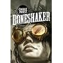 Boneshaker de Cherie Priest