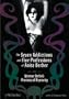 The Seven Addictions and Five Professions of Anita Berber: Weimar Berlin's Priestess of Depravity