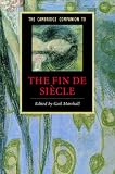 The Cambridge Companion To The Fin De Si&egrave;cle