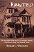 Haunted: The Incredible True Story of a Canadian Family's Experience Living in a Haunted House