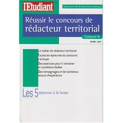 R�ussir le concours de r�dacteur territorial : Cat�gorie B