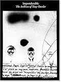 Imponderable: The Archives of Tony Oursler
