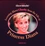 Learning about Charity from the Life of Princess Diana (Heroes of the 20th Century)