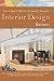 How To Open & Operate A Financially Successful Interior Design Business (With Companion CD)