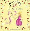 Princess Poppy: Get Well Soon (Princess Poppy Picture Books)