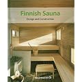 Finnish Sauna: Design and Construction