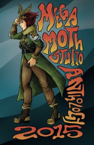 Megamoth Studio Anthology 2015