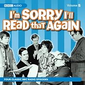 I'm Sorry I'll Read That Again: Volume Five | [BBC Audiobooks]