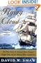 Flying Cloud: The True Story of America's Most Famous Clipper Ship and the Woman Who Guided Her